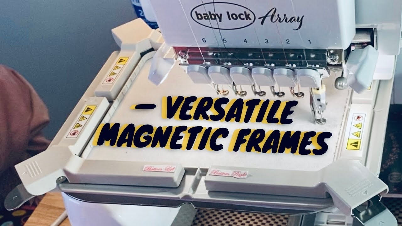 Versatile Magnetic Frames! Babylock Multineedle Array Embroidery machine. Mug rug In the Hoop! (ITH)
