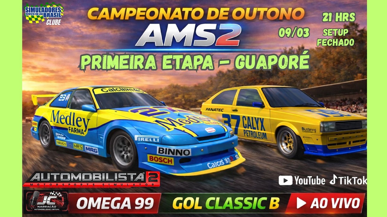 CAMPEONATO  SIMULADORES BRASIL |   | AMS2 | STOCK 99 E GOL CLASSIC B  - 40  MIN GUAPORÉ