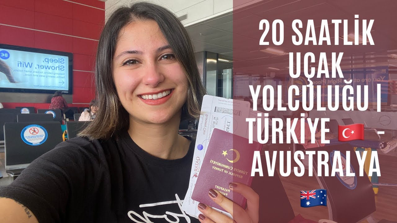 20 Saatlik Uçak Yolculuğum | Türkiye 🇹🇷 - Avustralya 🇦🇺