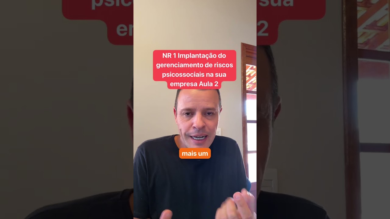 NR 1 Implantação do gerenciamento de riscos psicossociais na sua empresa Aula 2 