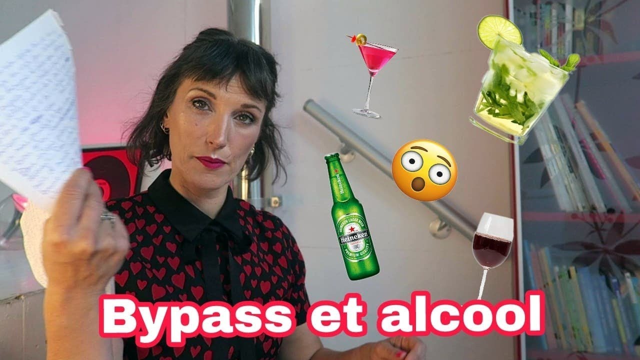 LE BYPASS ET L' ALCOOL