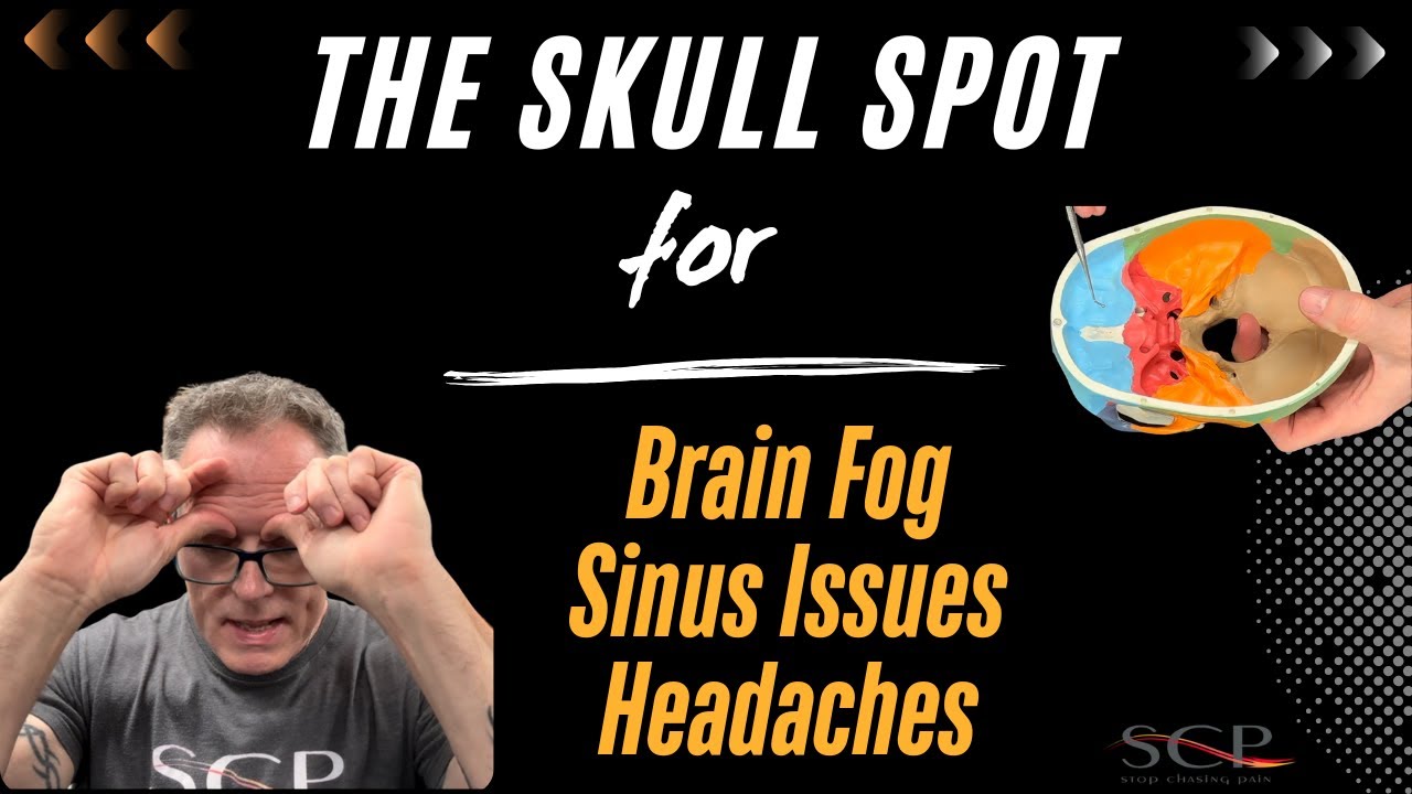 Skull Spot For Brain Fog, Sinus, Headaches