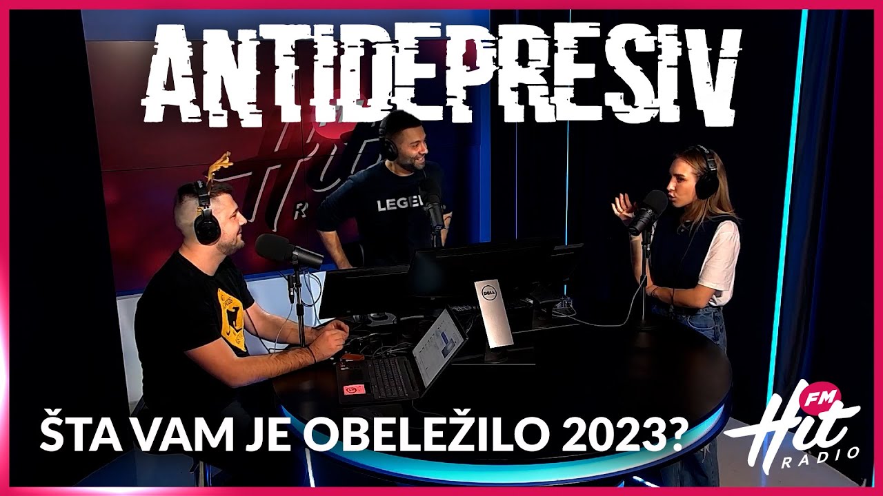 Antidepresiv 29.12.2023 - Šta vam je obeležilo 2023?
