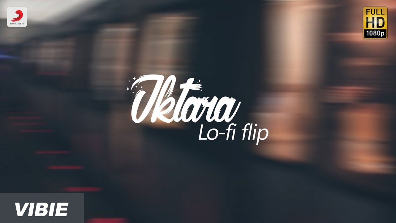 Iktara Lofi Flip | VIBIE | Wake Up Sid | Ranbir Kapoor | Konkona Sen | Kavita Seth