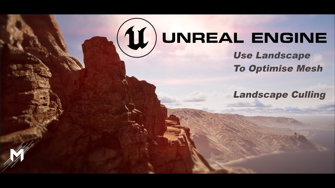 Unreal Engine 5.6: Отбраковка ландшафтной сетки