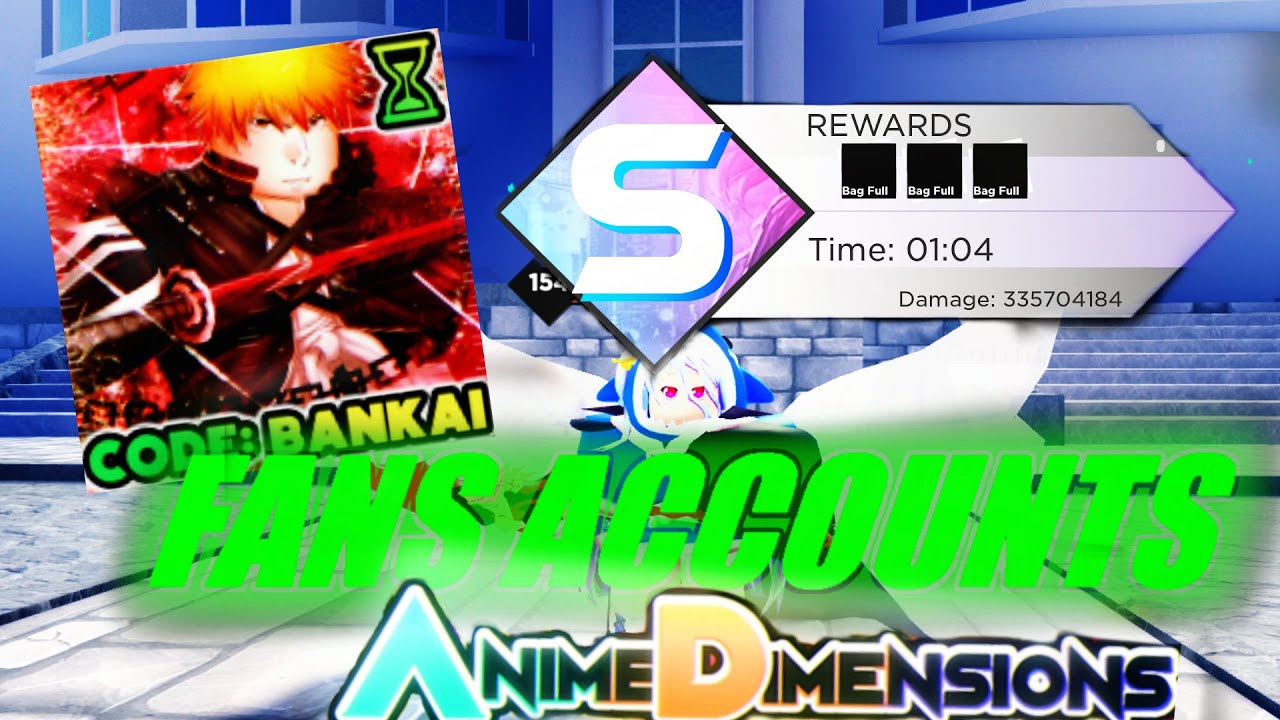 PLAYING ON FANS ACCOUNTS IN ANIME DIMENSIONS
