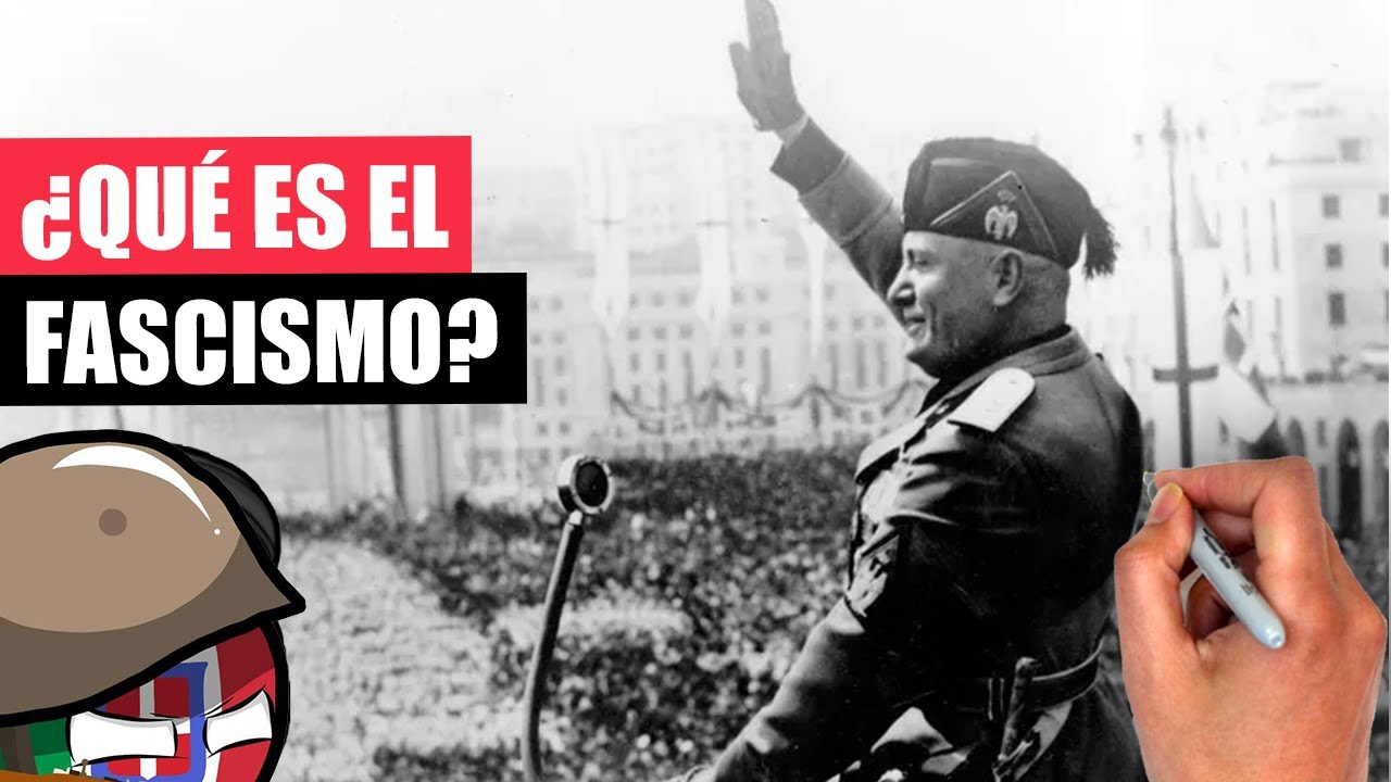 ✅¿QUÉ es el FASCISMO?, ¿Sigue existiendo en la ACTUALIDAD? | Explicación en 10 minutos