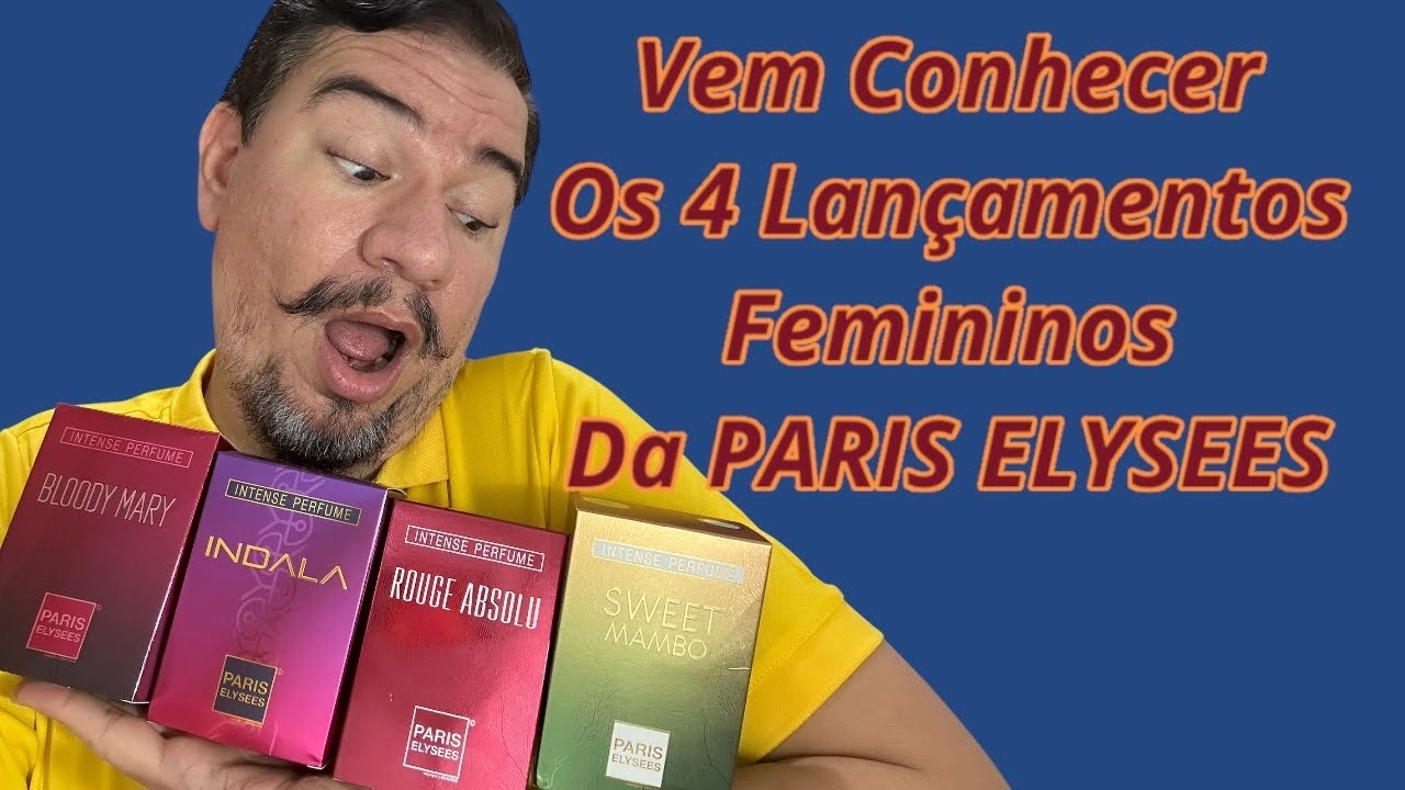 MINHAS FILHAS CHEGARAM … TO TÃO FELIZ ( LANÇAMENTOS FEMININOS DA PARIS ELYSEES 2025 )
