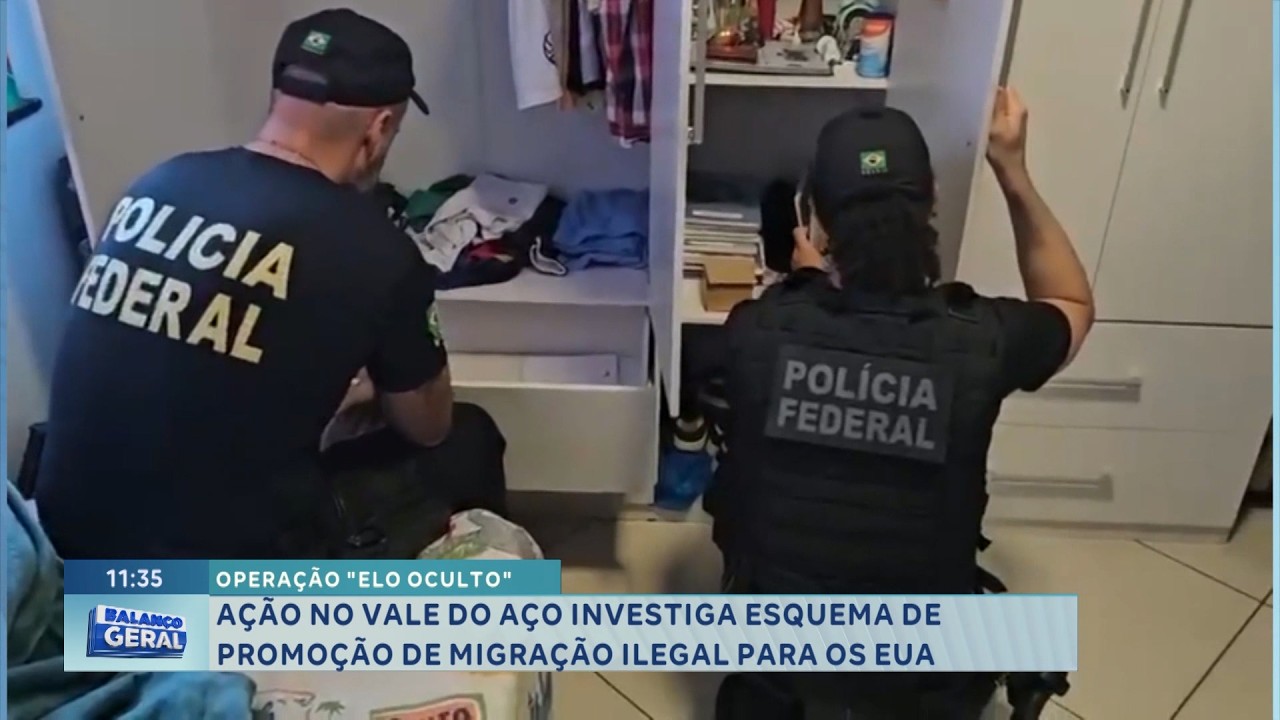 Operação “Elo Oculto”: investiga esquema de migração ilegal para os EUA no Vale do Aço.