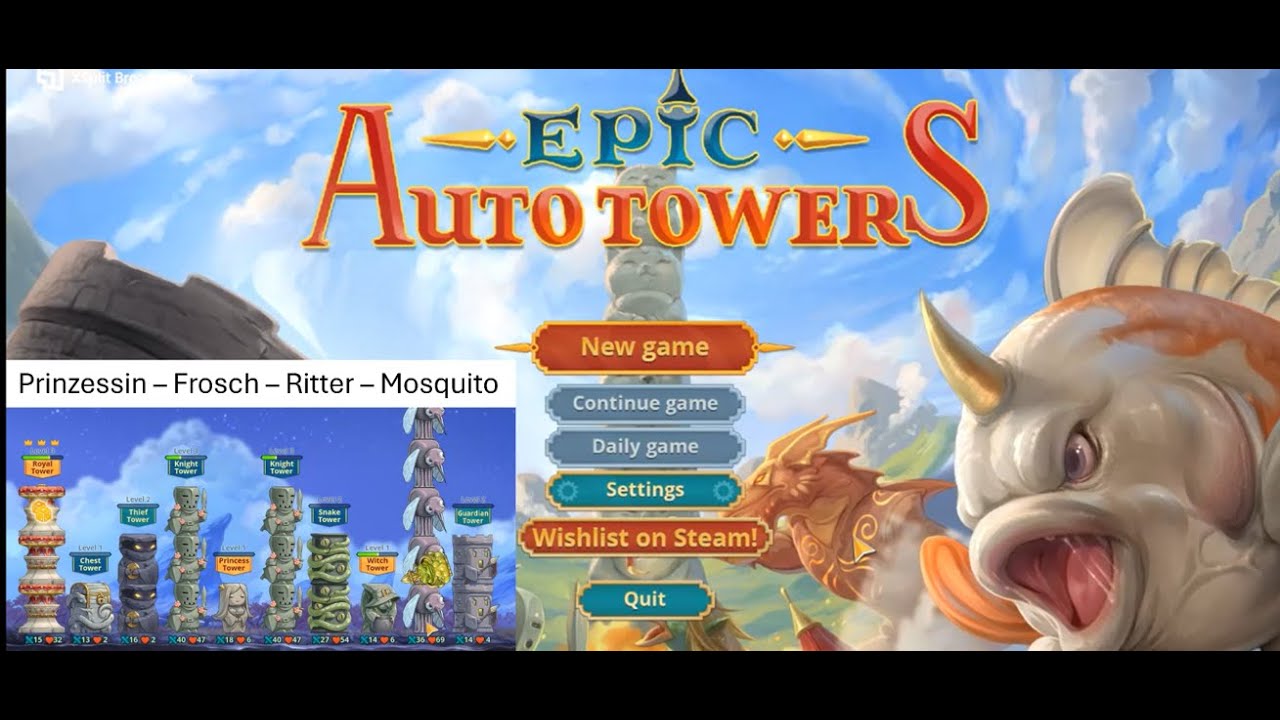 Epic Auto Towers Demo #6 Build - Prinzessin Frosch Ritter Mosquito
