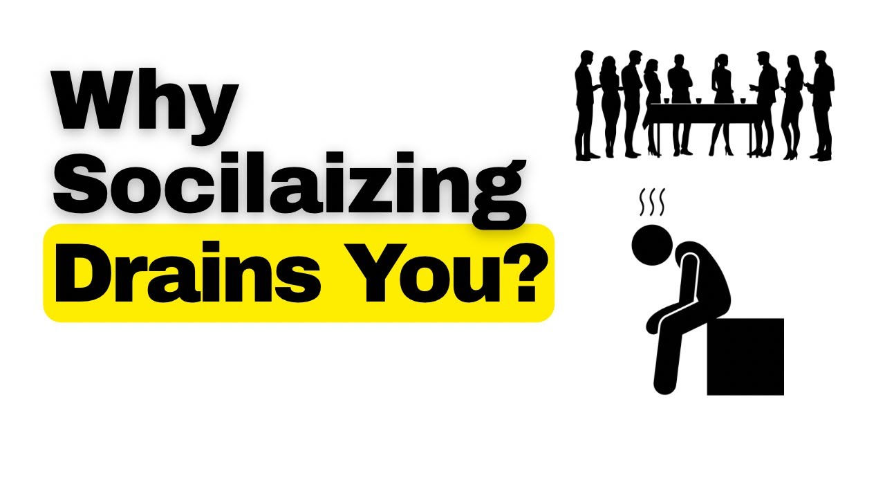 Psychology of People Who Feel Drained After Socilaizing