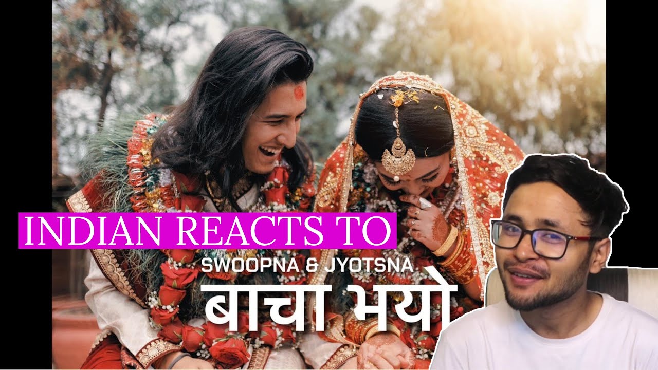 Indian Reacts To Baacha Bhayo | Swoopna Suman & Jyotsna Yogi | Wedding Song | The Web Chowk