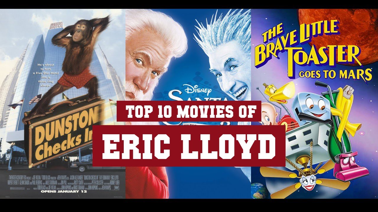 Eric Lloyd Top 10 Movies | Best 10 Movie of Eric Lloyd