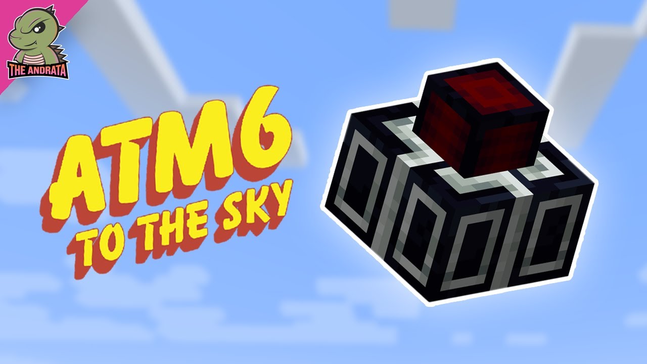 All The Mods 6 To the Sky EP05 | The Power of LAVA!