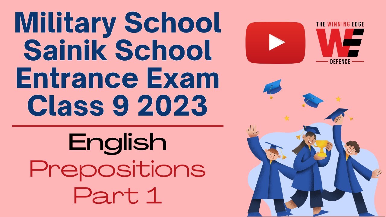 English- Prepositions Part 1 | Military School Class 9 | Sainik School Class 9 Entrance Exam 2023