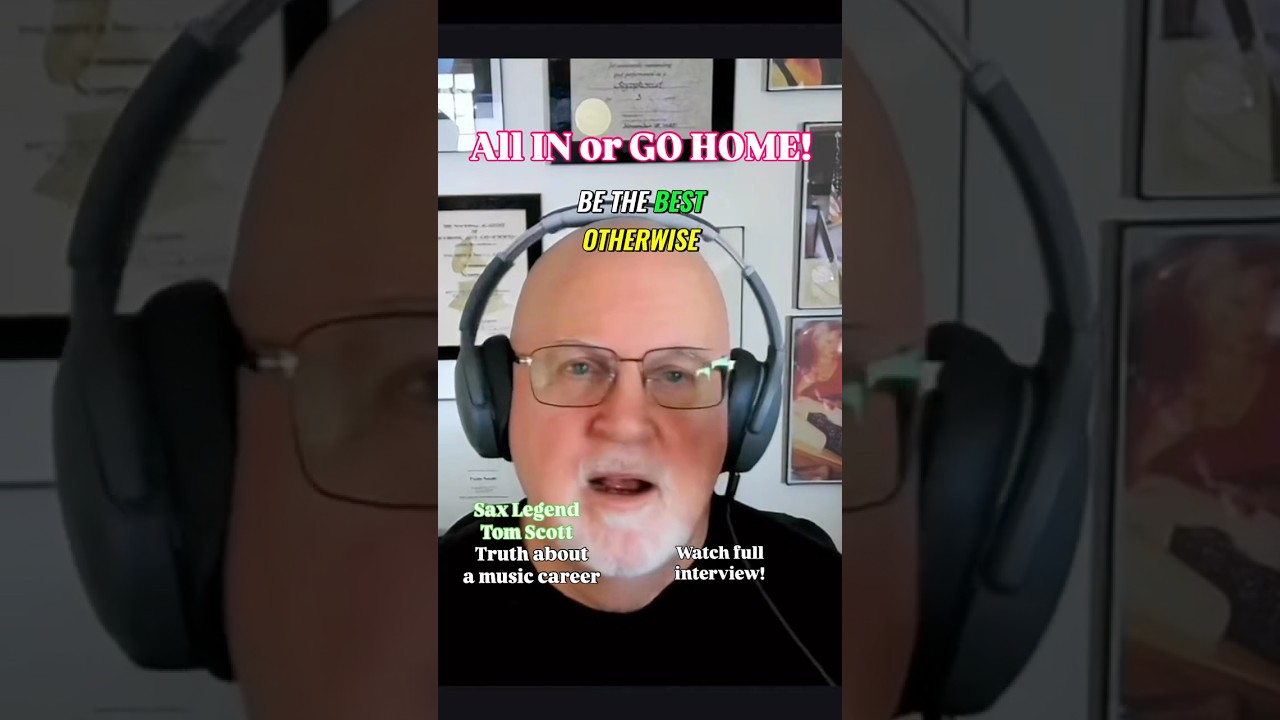 All IN or GO HOME! Sax Legend Tom Scott Explains! 