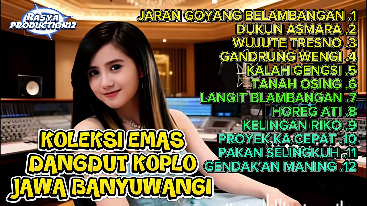Koleksi Emas Dangdut Koplo Jawa Banyuwangi - Full Album