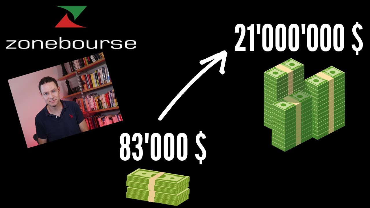 De $83'000 à $21'000'000 en bourse