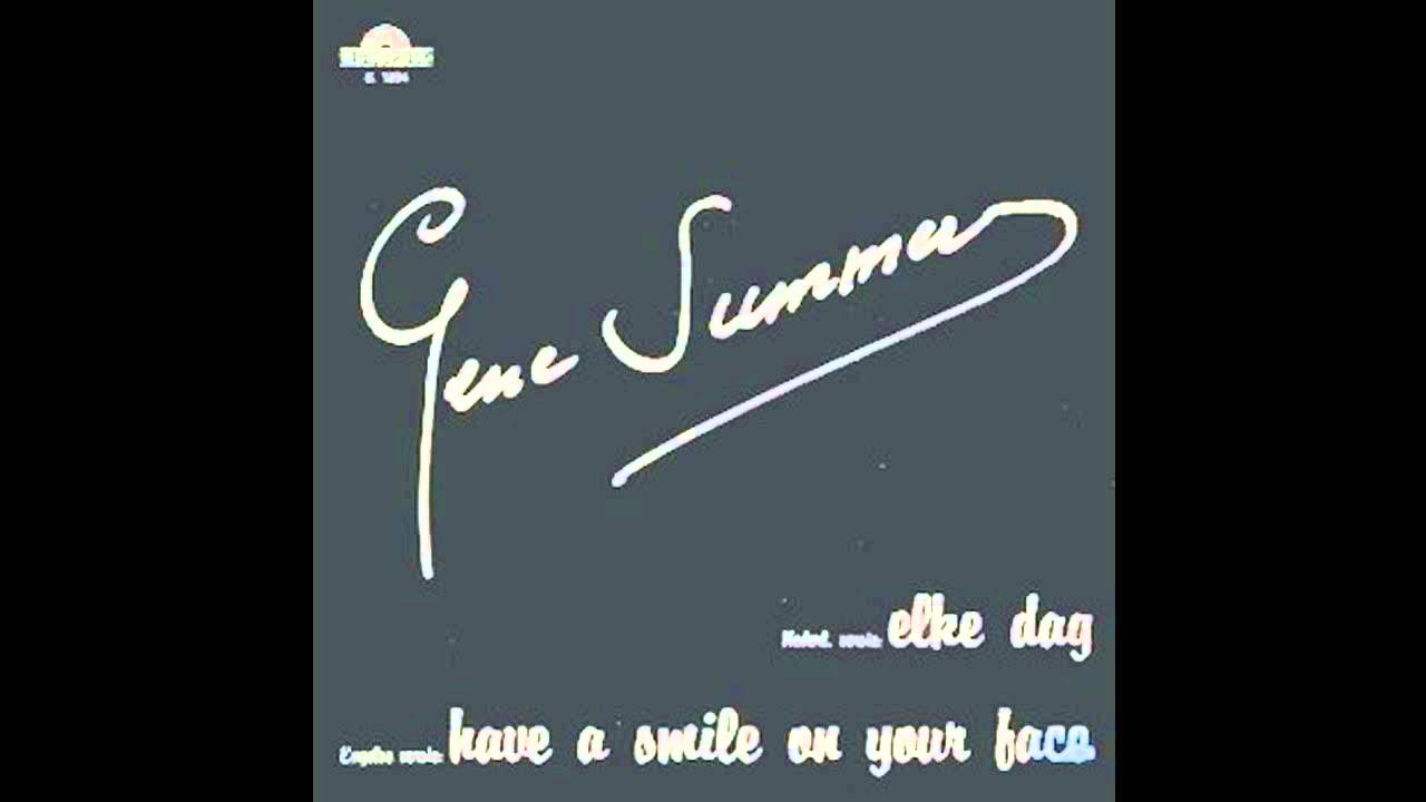 Elke Dag -  Gene Summer