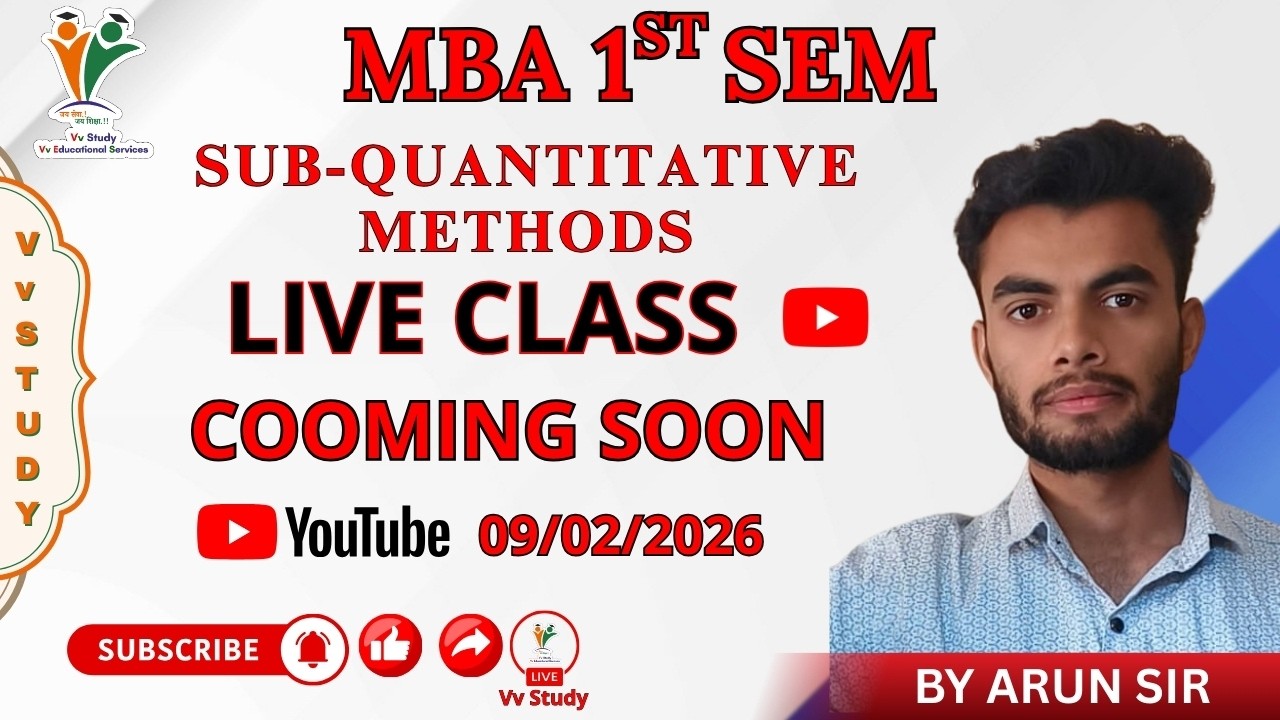 QUANTITATIVE METHODS - MBA 1ST  SEM | QUANTITATIVE METHODS  | (UNIT-1) BY ARUN SIR