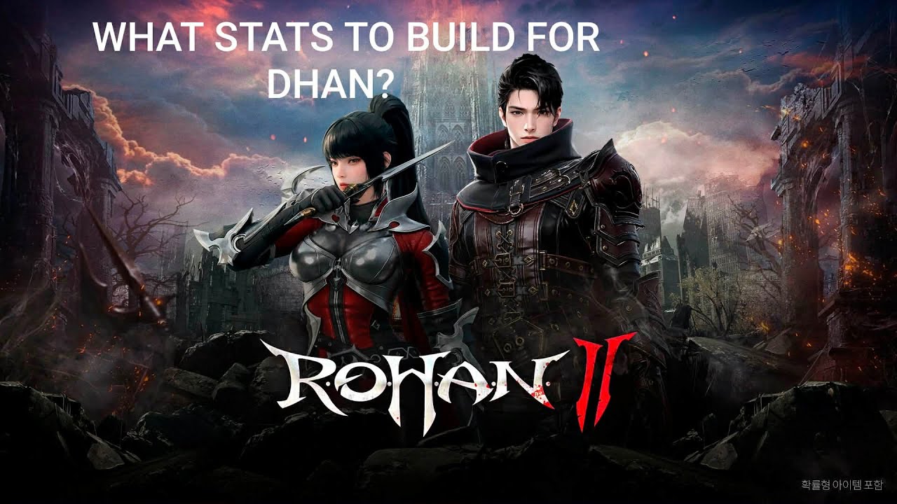 HOW TO BUILD ITEMS FOR DHAN - ROHAN 2