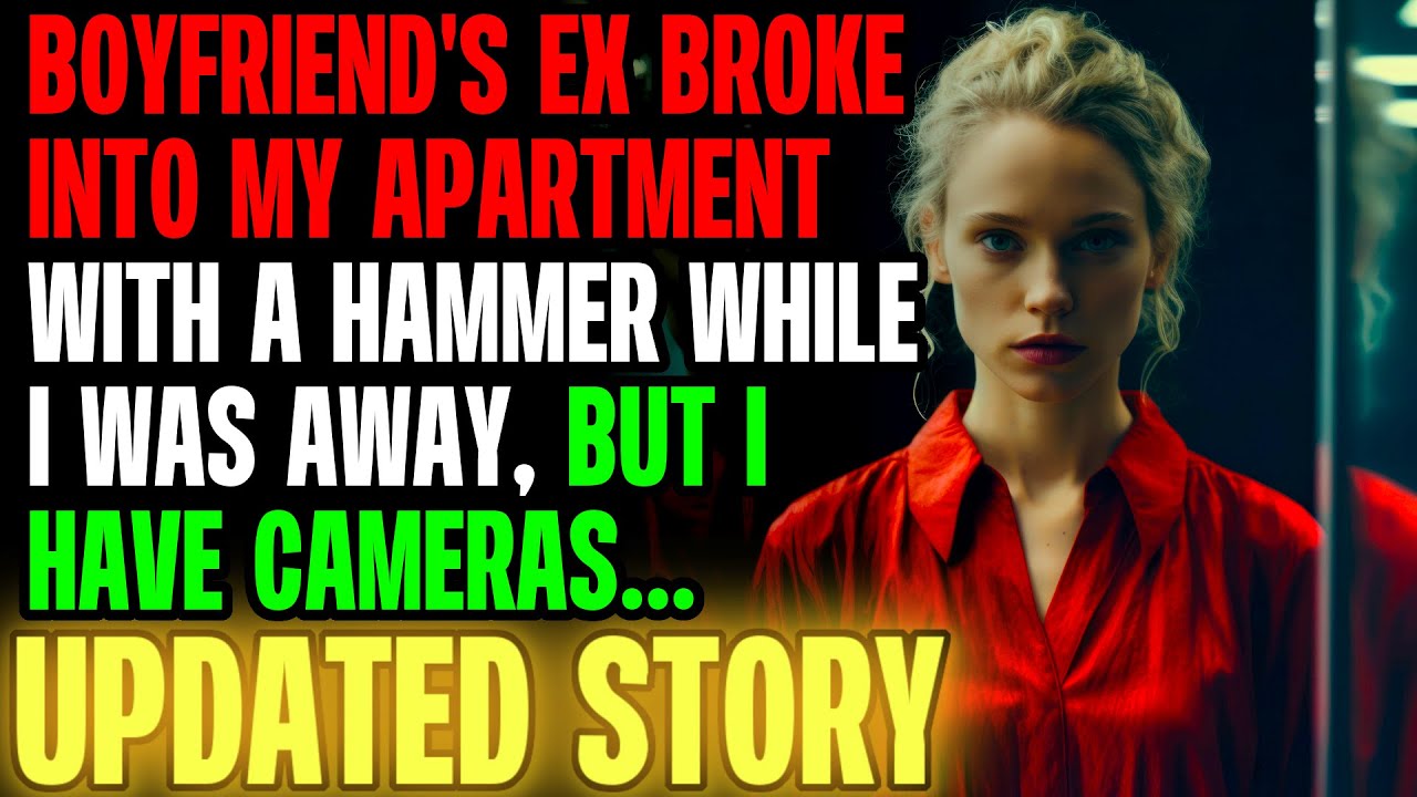 BF's STALKER Ex Broke Into My Apartment, Now I Can Send Her to Court... | Reading Reddit Stories