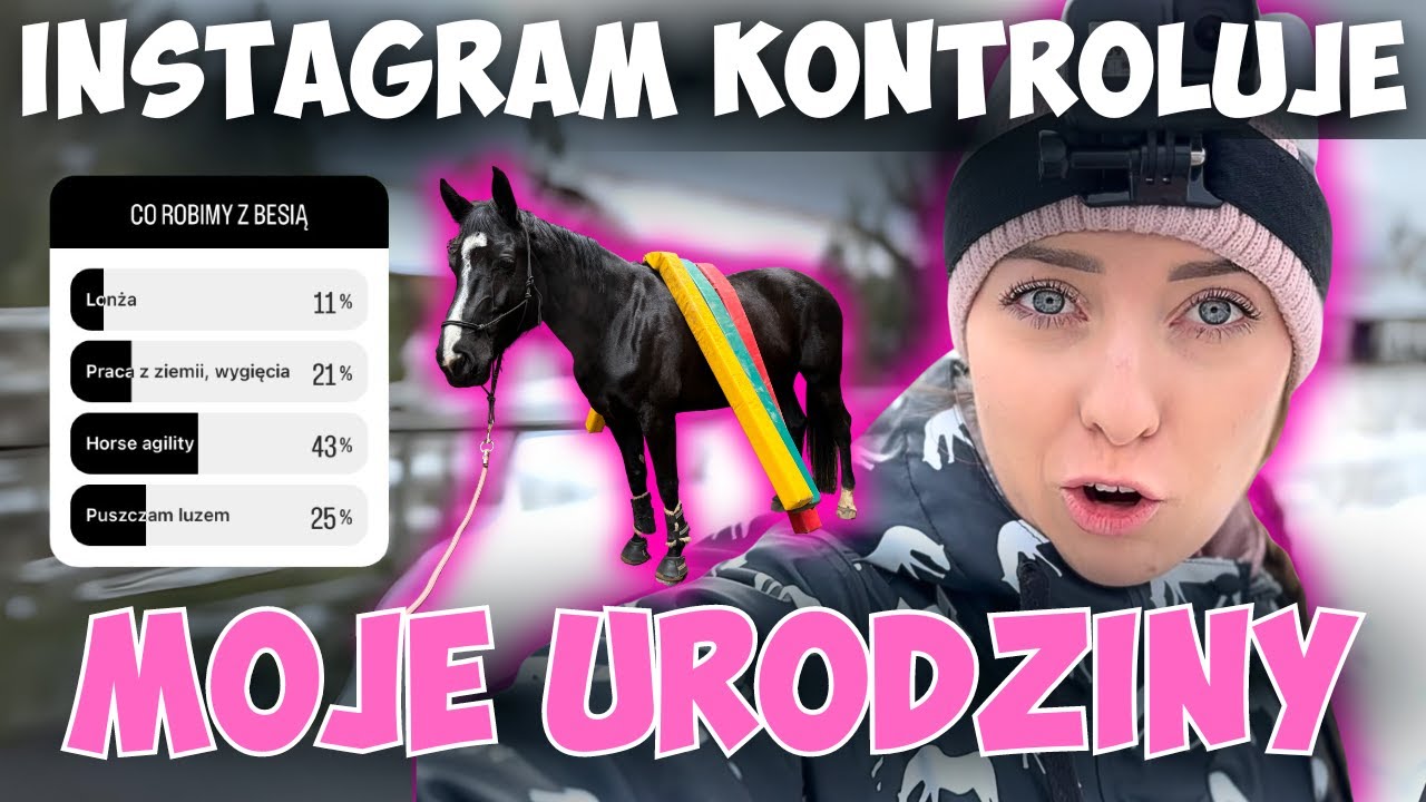 INSTAGRAM KONTROLUJE MÓJ DZIEŃ😱 Jak Spędzam Urodziny?🎂Horse Agility | Pielęgnacja SPA | Prezenty 🎁