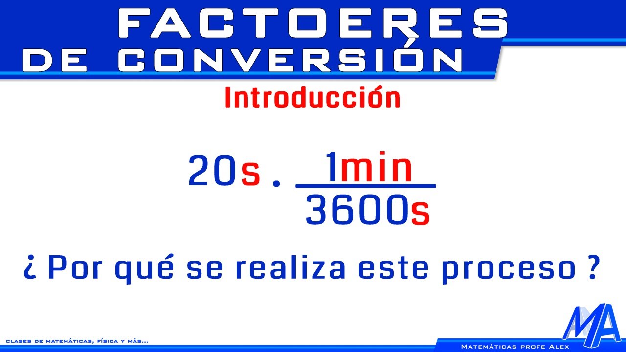 Factores de conversi&oacute;n | Introducci&oacute;n