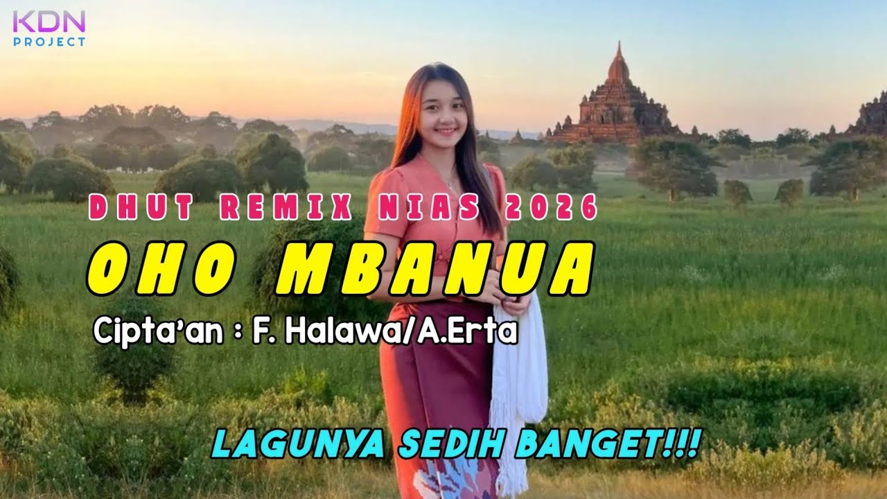 Dhut Remix Nias Terbaru || Oho Mbanua || Lagu Nias Remix Terbaru 2026