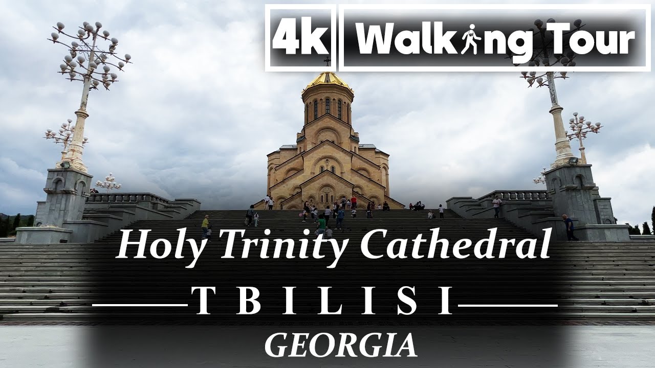 Holy Trinity Cathedral, Tbilisi, Georgia Walking Tour (4K UHD 60fps)