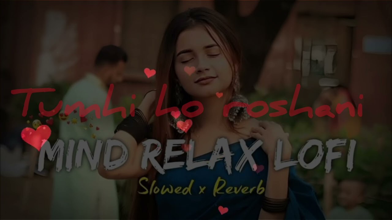 💕 “तुमसे ही रोशनी”1.2M views 📈 . . . #love #lofisong #reverbsong #proverbs #romanticsong 