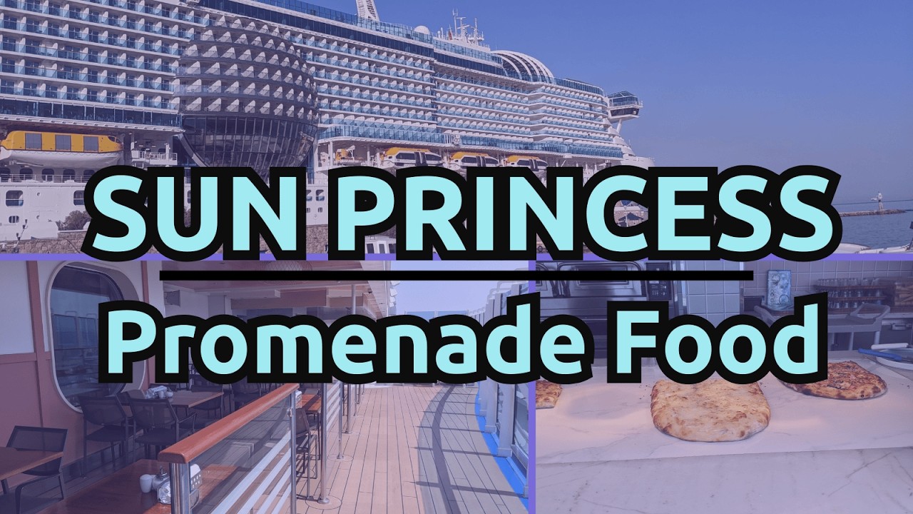 Подробности о питании на прогулочной набережной Sun Princess.