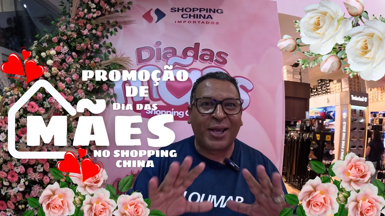 ACHADINHOS DE PRESENTES PARA O DIA DAS MÃES NO SHOPPING CHINA - COMPRAS NO PARAGUAI