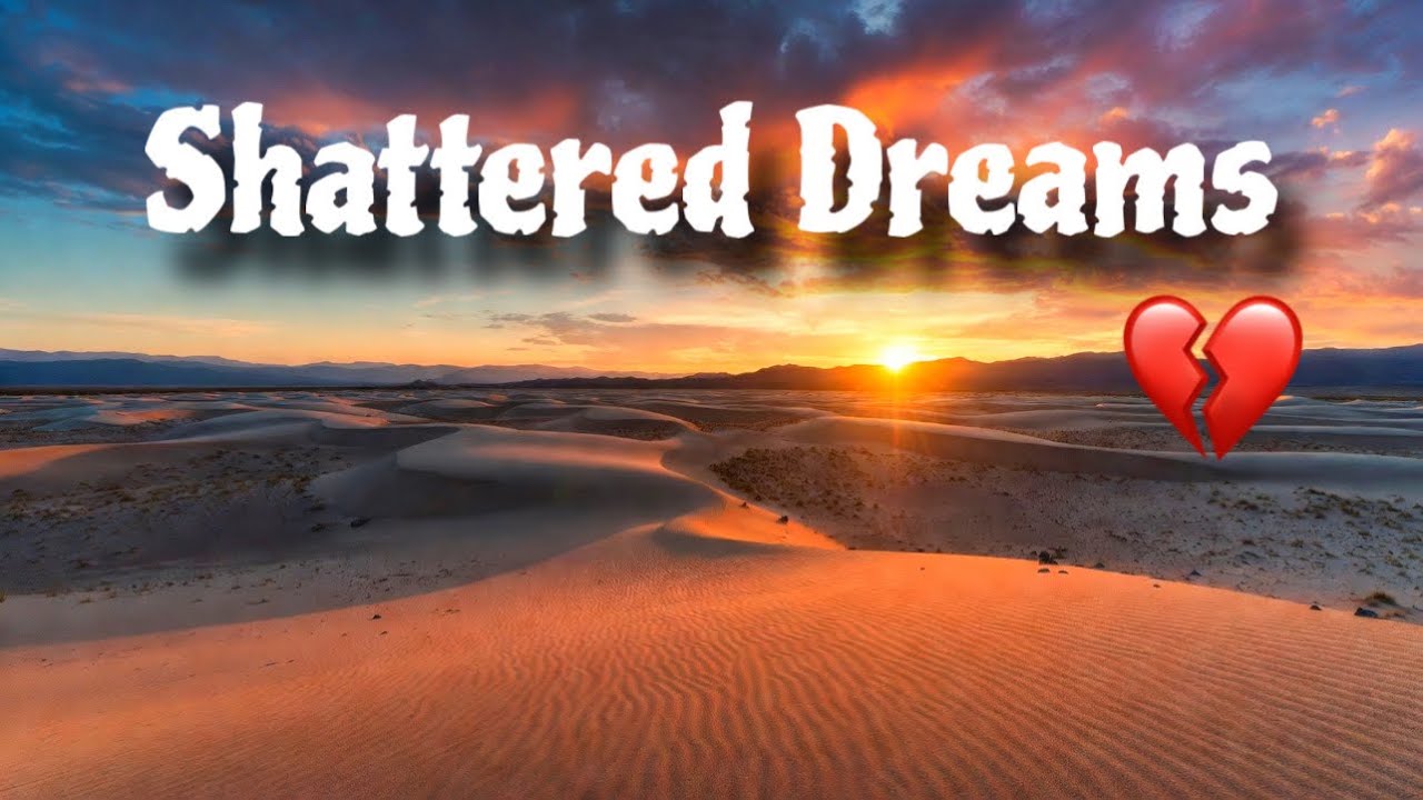 Shattered Dreams / Sad English Song 🌙 | Late Night Heartbreak Music