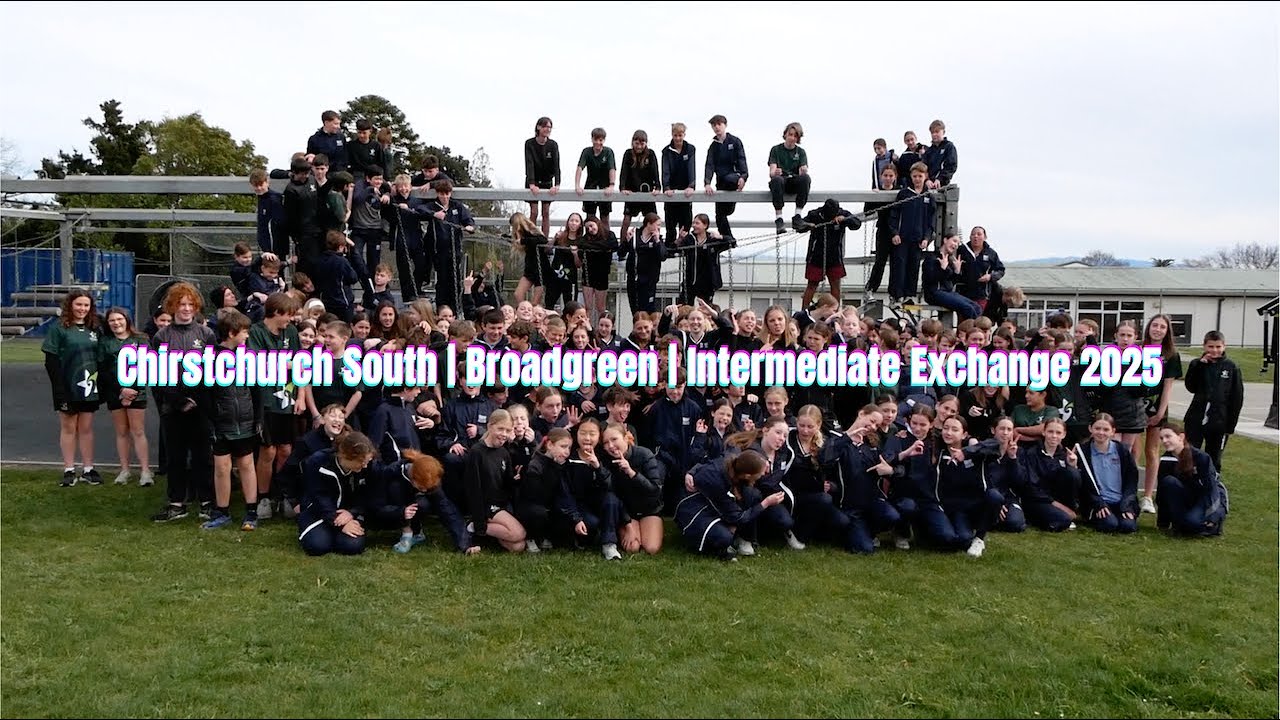 Christchurch South | Broadgreen | Intermediate Exchange 2025