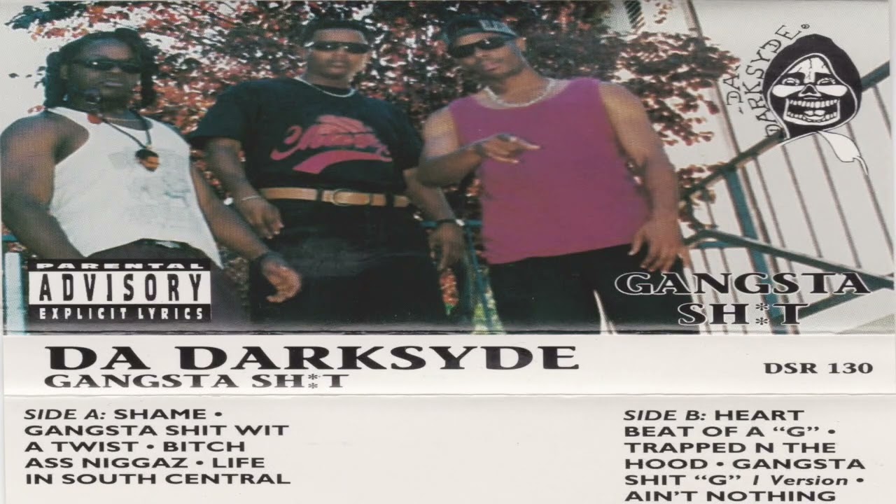 Da Darksyde - Gangsta Shit [Full Album] (1993)