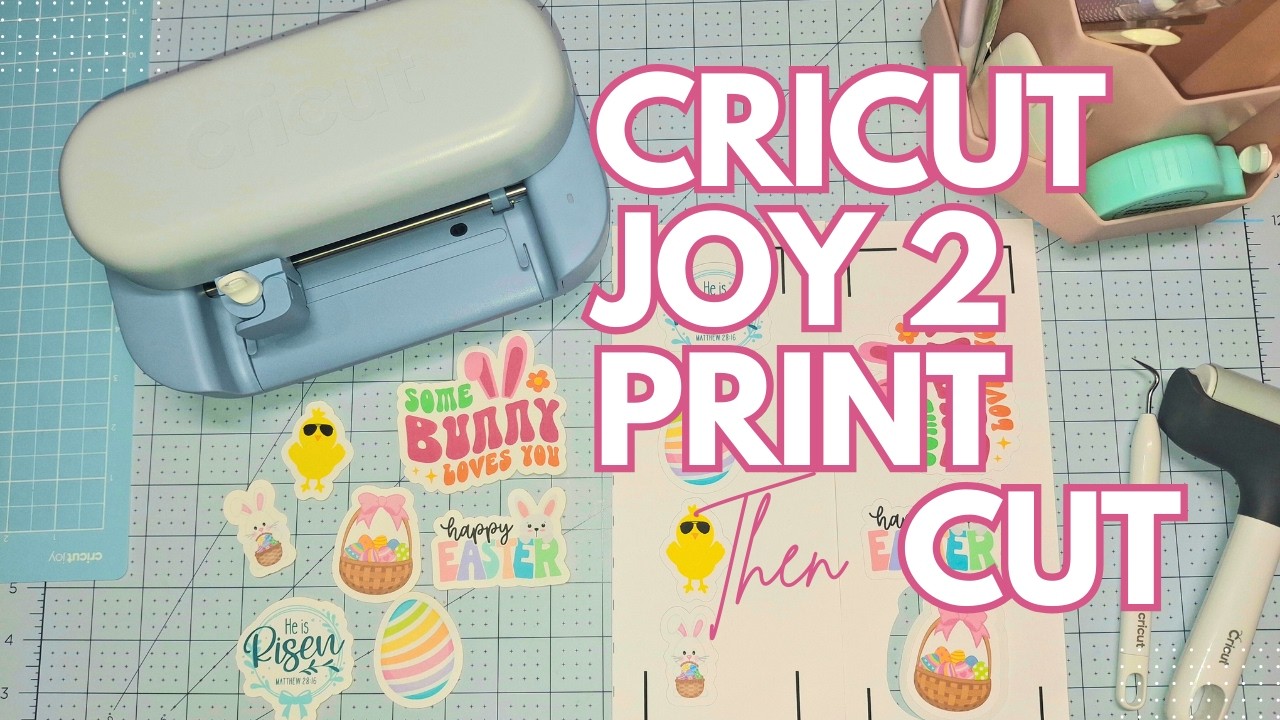 Cricut Joy 2 Print then Cut