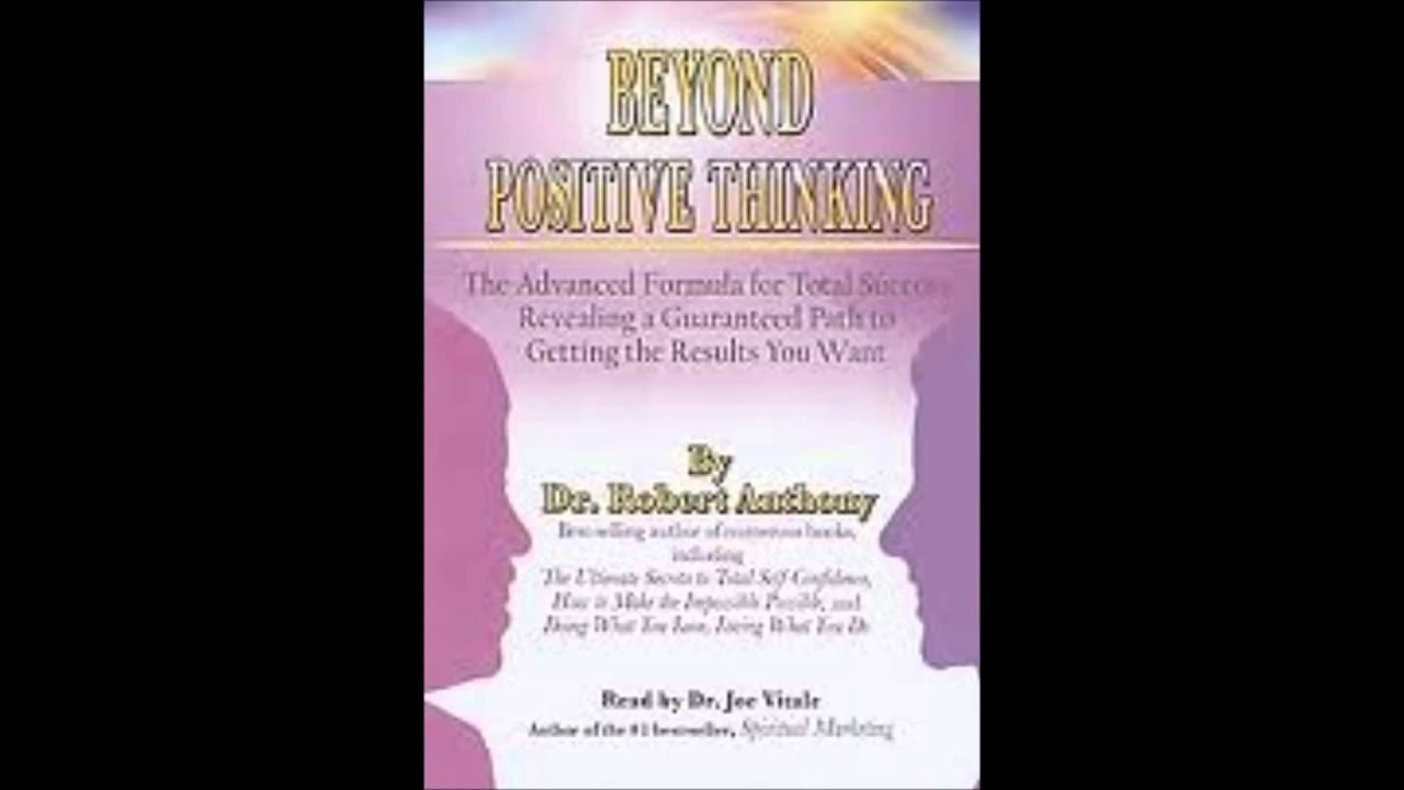Joe Vitale Beyond Positive Thinking wmv