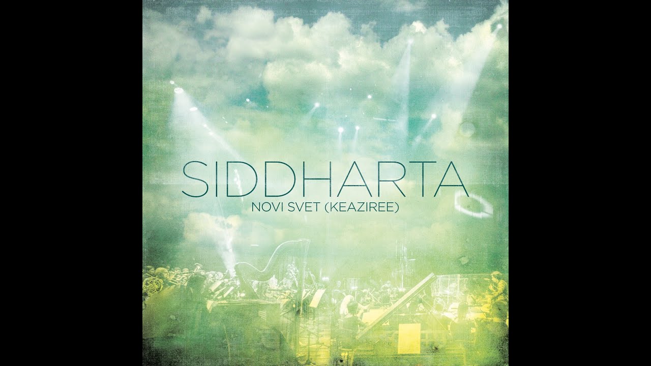 Siddharta - Novi Svet (Keaziree)