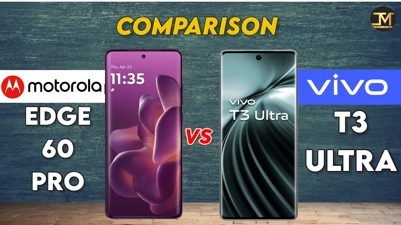 Motorola Edge 60 Pro vs Vivo T3 Ultra: Which Phone is Best ❓😯