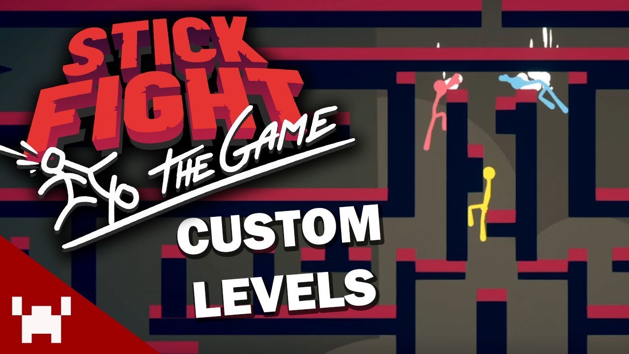 CUSTOM LEVELS UPDATE | Stick Fight: The Game w/ Ze, Chilled, & GaLm