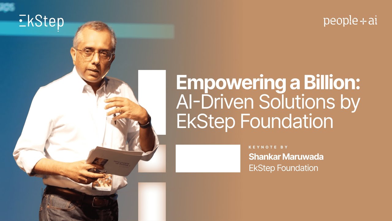 From Aadhaar to AI: EkStep Foundation&rsquo;s Role in India's Digital Evolution
