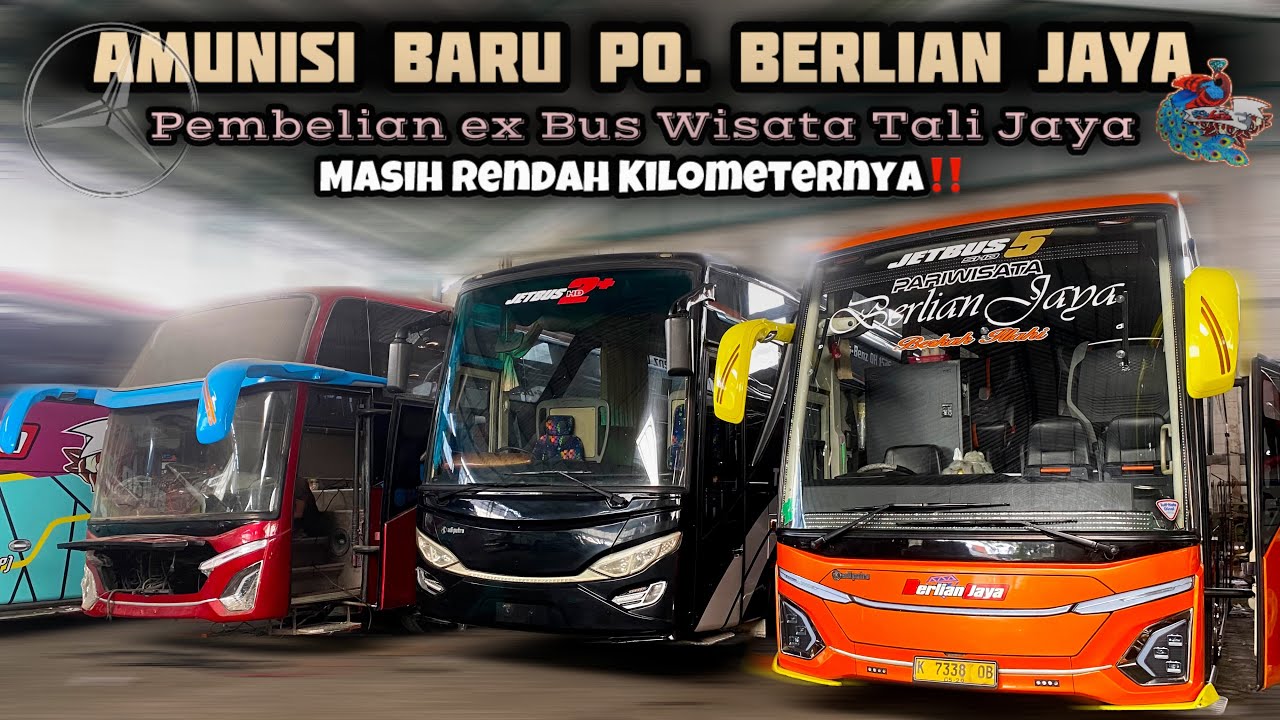 Pembelian Baru Po. Berlian Jaya‼️1 Bus Ex Tali Jaya Merapat ke Garasi Pusat Po. Berlian Jaya🔥