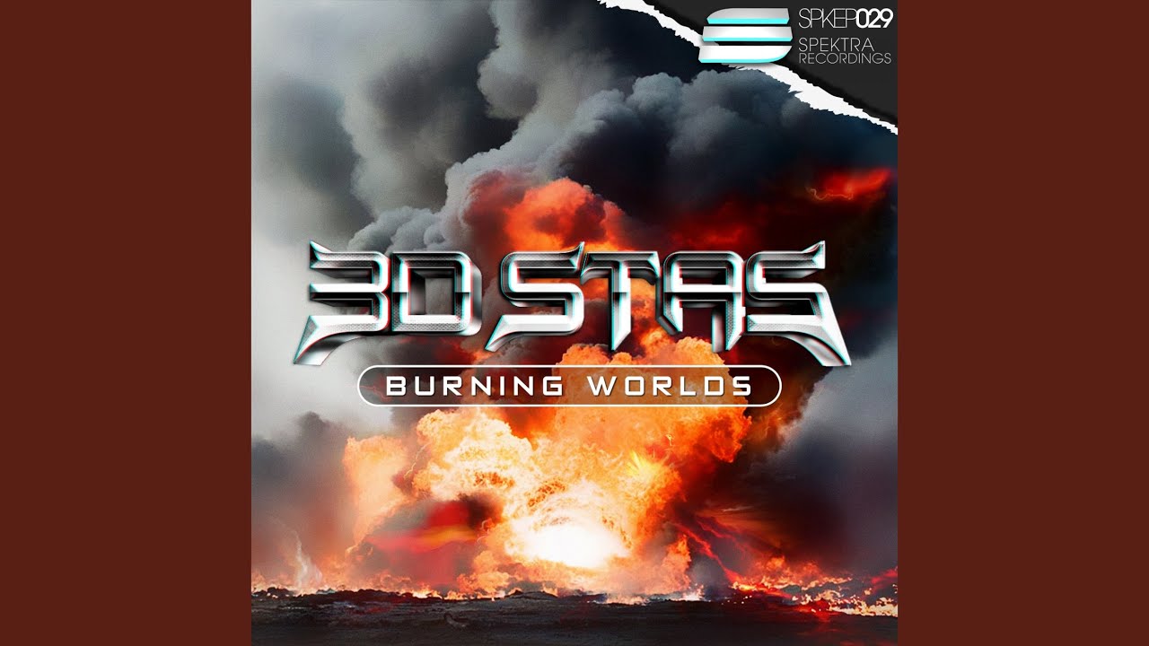 Burning Worlds