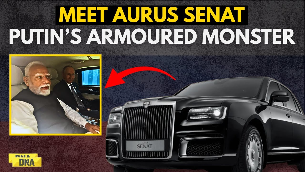 Putin In India: Inside Aurus Senat; Putin&rsquo;s Armored Car Now In India | Putin India Visit
