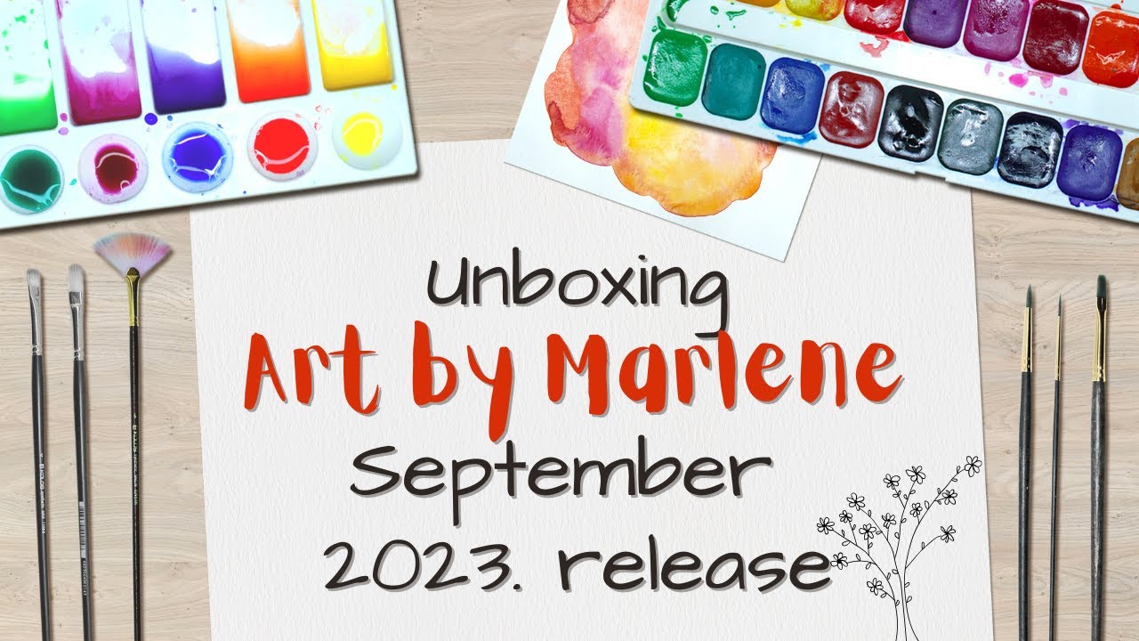 Unboxing Art by Marlene September 2023. release