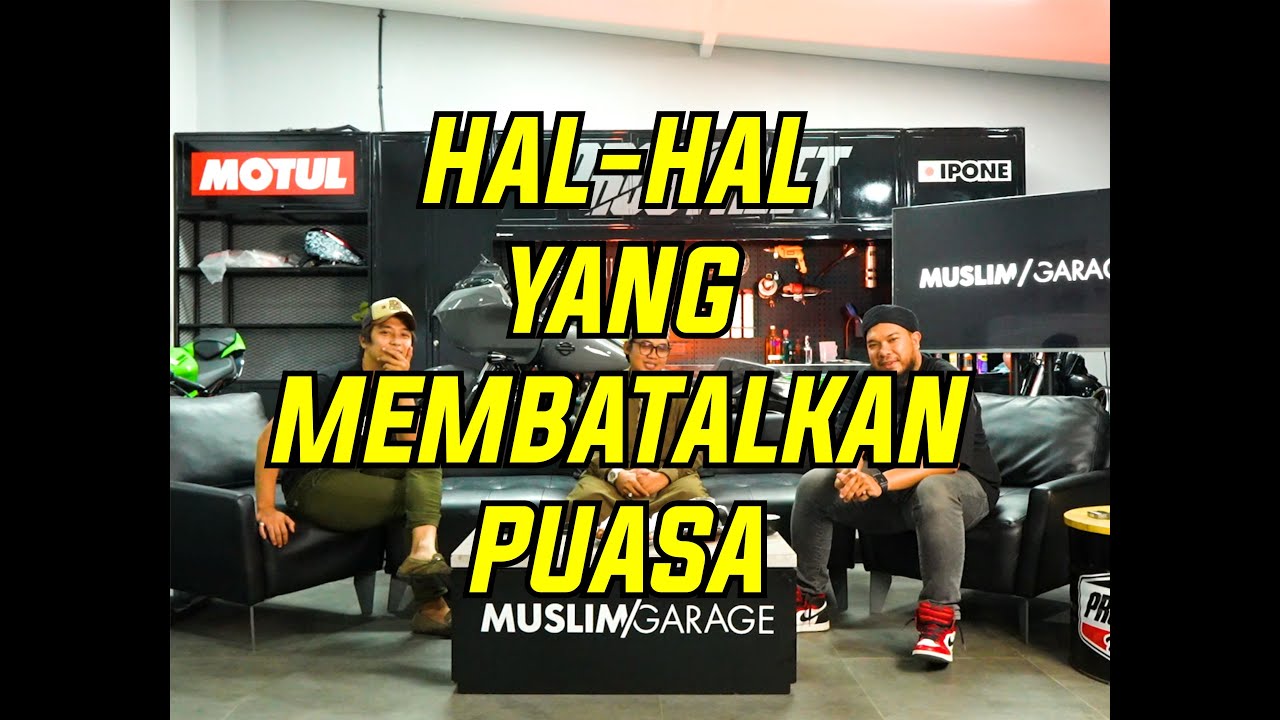 PERKARA YANG DAPAT MEMBATALKAN PUASA [ #bikersmuslim #bikerssholeh #bikershijrah #obrolaniman]