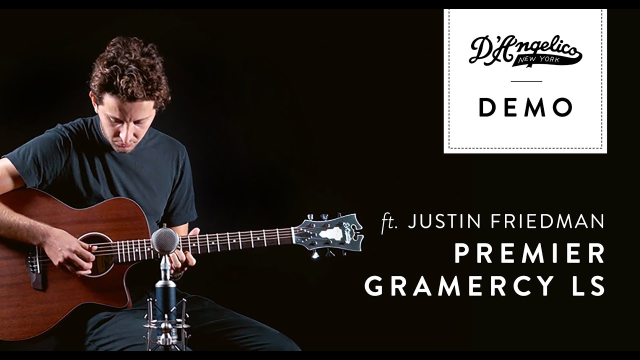 Premier Gramercy LS Demo | D'Angelico Guitars