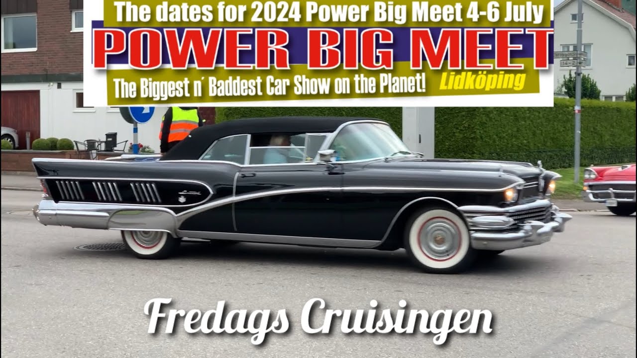 Power Big Meet Lidköping 2024 fredags Cruisingen