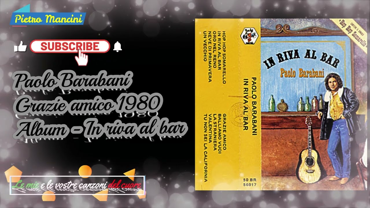 Paolo Barabani - Grazie amico 1980